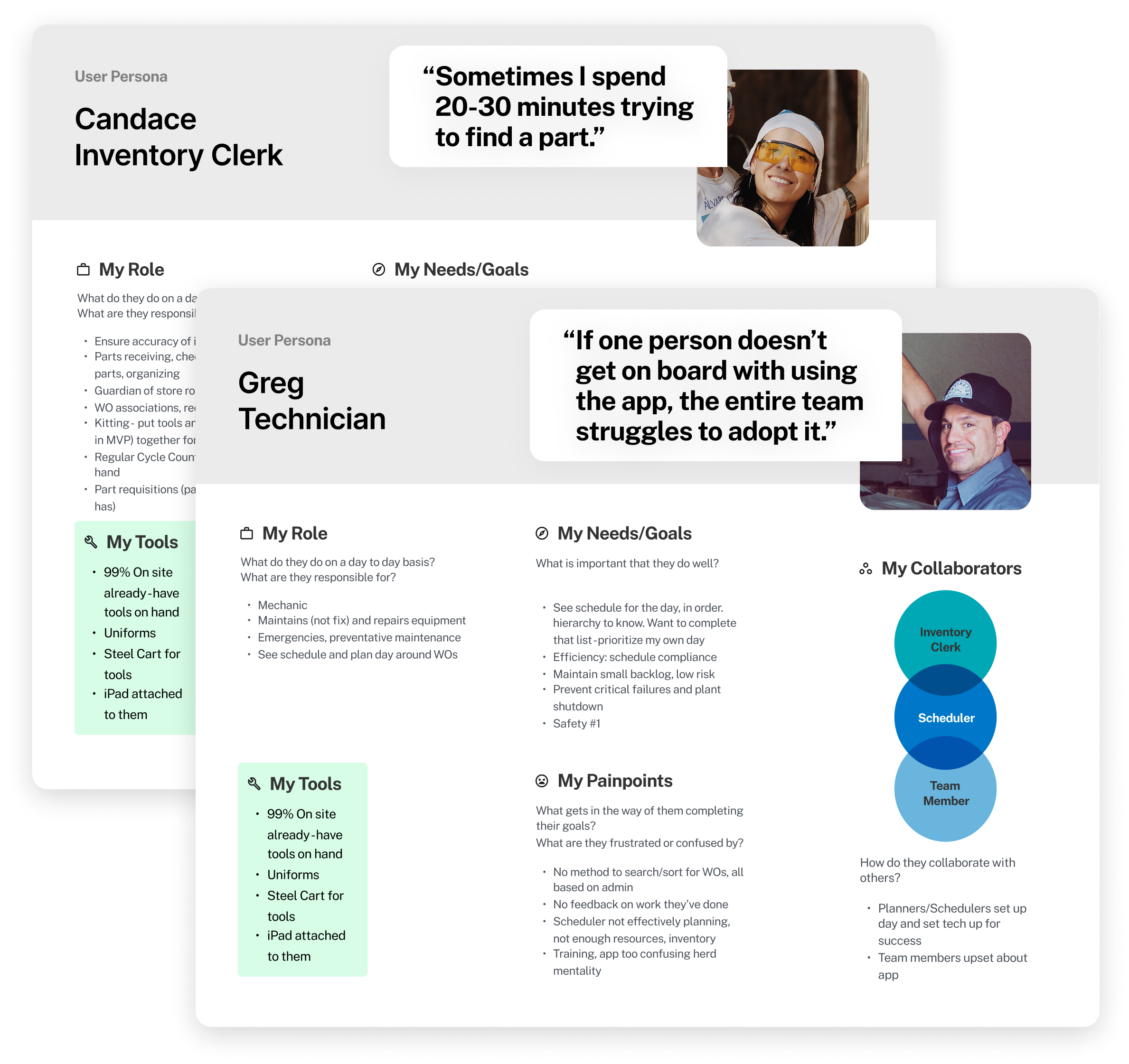 'If one person doesn’t get on board with using the app, the entire team struggles to adopt it.' and 'Sometimes I spend 20-30 minutes trying to find a part.'